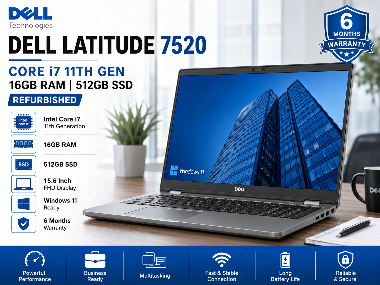Dell Latitude 7520 Core i7 11th Gen 16GB RAM 512GB SSD - Refurbished